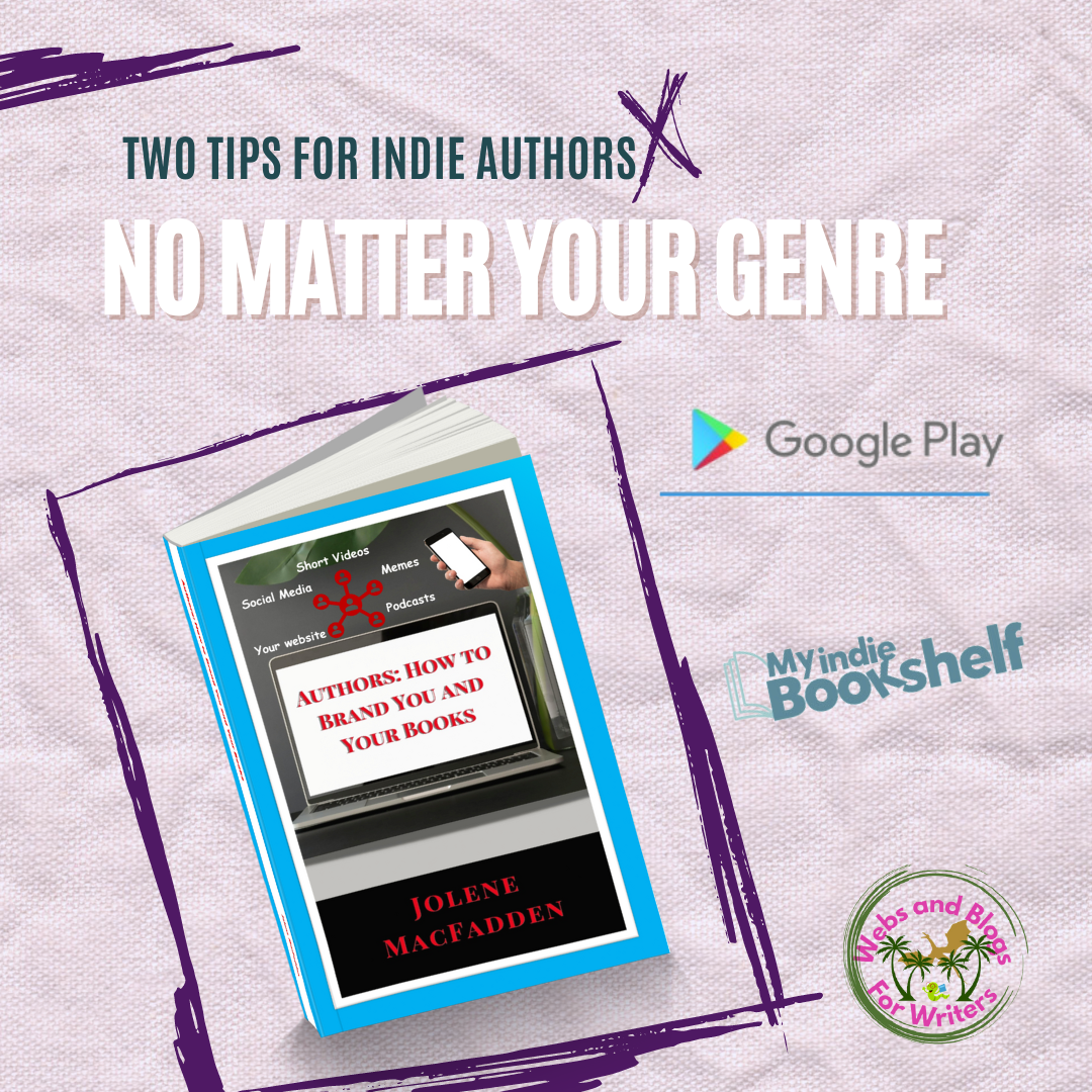 Two Tips for Indie Authors - No Matter Your Genre
