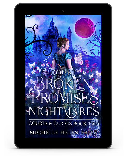A Court of Broken Promises and Nighmares eBook by Michelle Helen Fritz