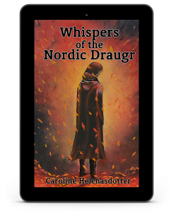 Whispers of the Nordic Draugr by   Caroline Helenasdotter 