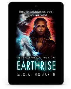 Earthrise Book 1 of the Instruments Trilogy by MCA Hogarth