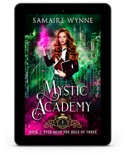 Ever Mind the Rule of Three by Samaire Wynne