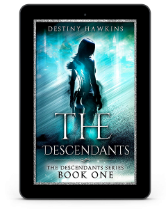 The Descendants by Destiny Hawkins