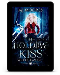 The Hollow Kiss by MJ Moores