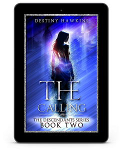 The Calling by Destiny Hawkins