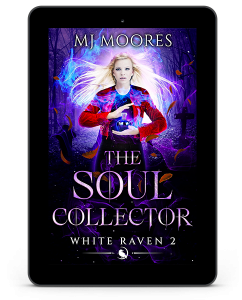The Soul Collector by MJ Moores