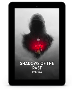 Shadows of the Past by Drako
