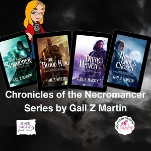 Chronicles of the Necromancer Series by Gail Z Martin