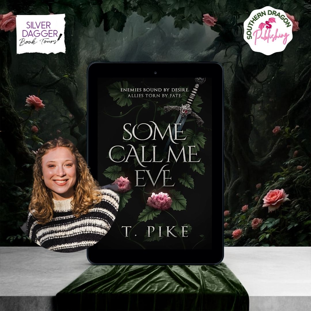Some Call Me Eve by T. Pike