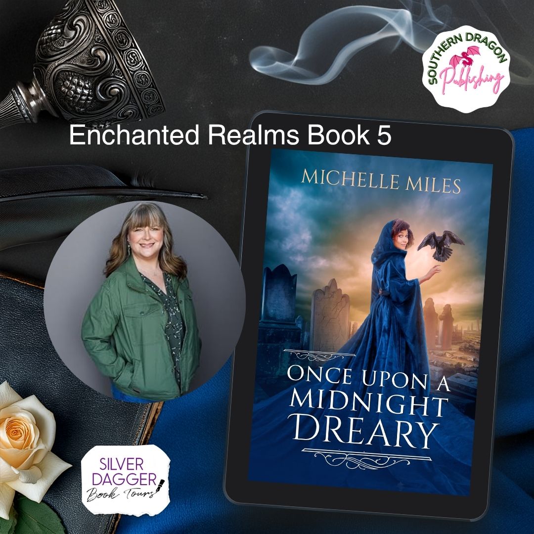Once Upon a Midnight Dreary - Enchanted Realms Book 5 - by Michelle Miles
