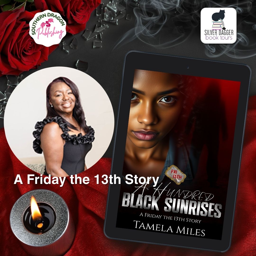 A Hundred Black Sunrises by Tamela Miles