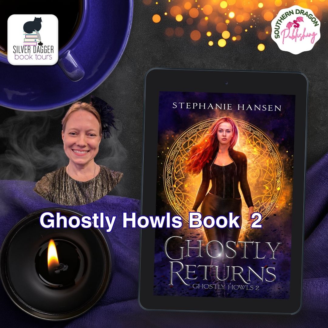 Ghostly Returns by Stephanie Hansen