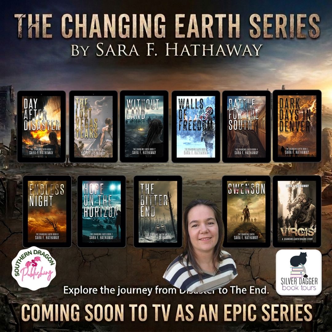 The Changing Earth Series by Sara F Hathaway