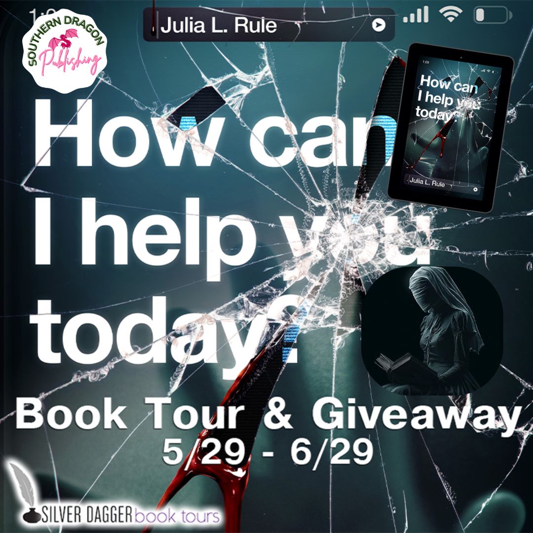 How Can I Help You Today? YA AI Horror by Julia L Rule